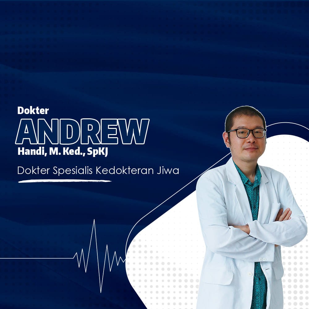 dr. Andrew Handi, M.Ked., Sp.KJ
